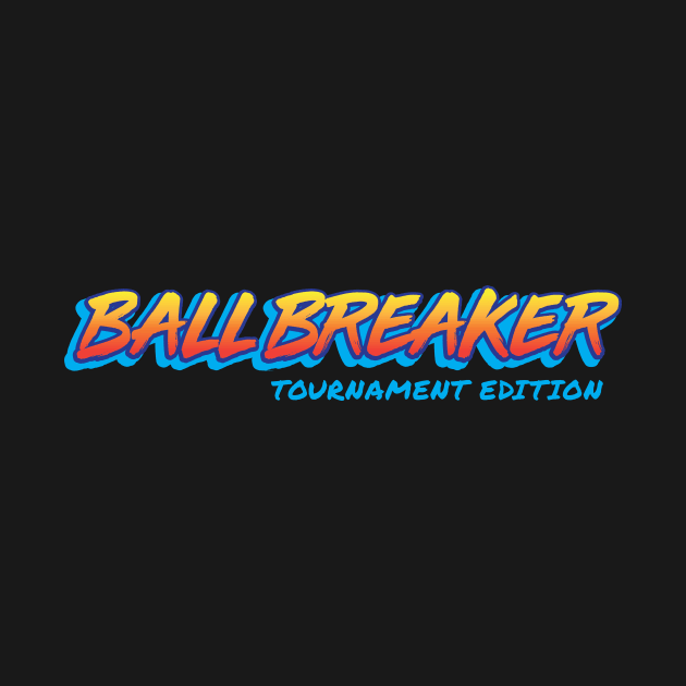 BALLBREAKER Tournament at The Beef by Peebs