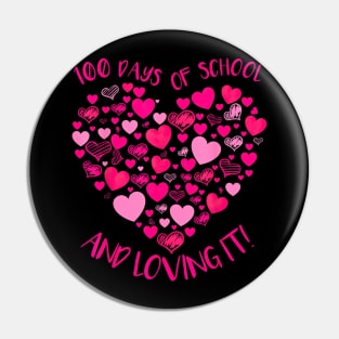 Hearts Make Hearts 100 Days Of School And Loving It Pin