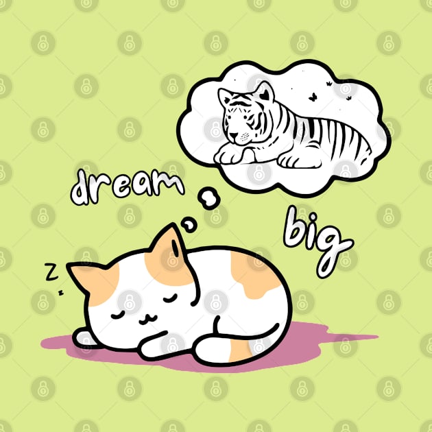dream big by WildEdge