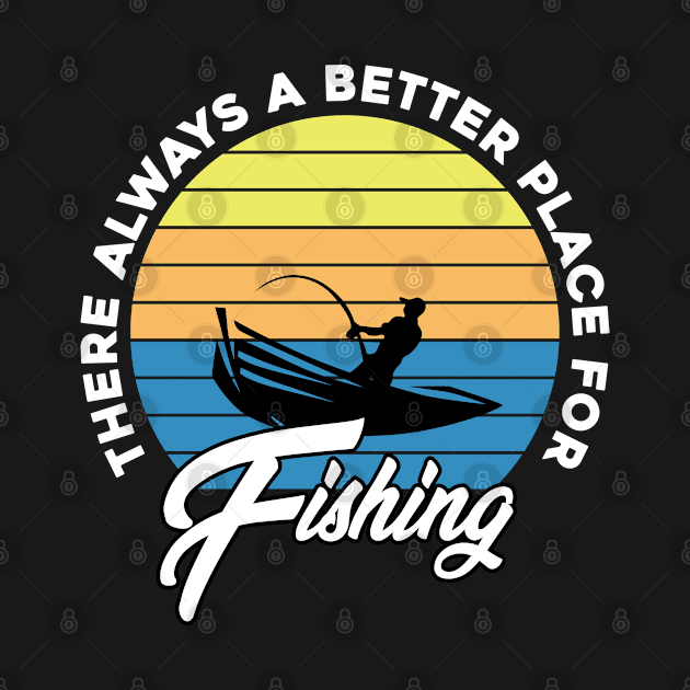 FISHING QUOTE PLACE by beanbeardy