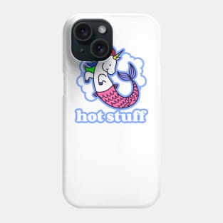 Hot Stuff Unicorn Mermaid Phone Case