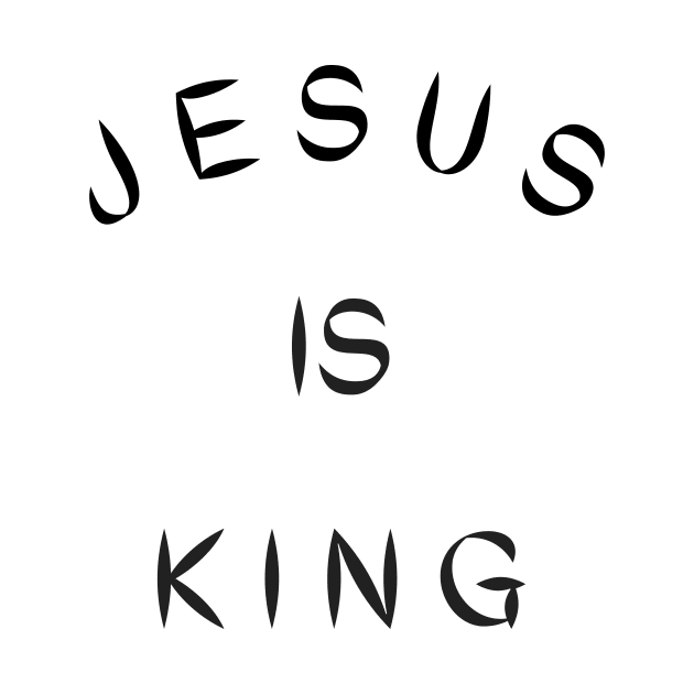 Jesus is king by Mr.Dom store