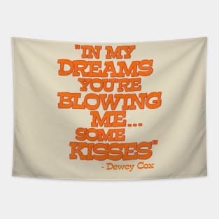 Dewey Cox 'In My Dreams...' Tapestry