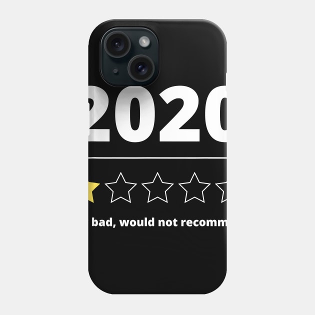 2020 Review Very Bad Would Not Recommend 1 Star Rating Phone Case by rowspeaches