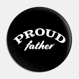 Proud father Pin