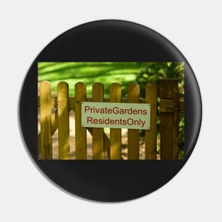 Warning private gardens residents only Pin