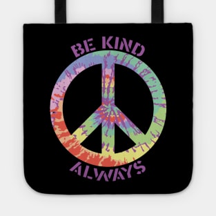 Be Kind Always Tote