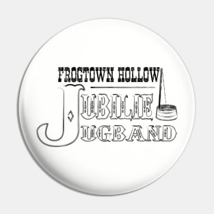 Frogtown Hollow Jubilee Jugband Pin