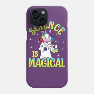 Science Is Magical Unicorn Phone Case