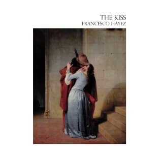 The Kiss by Hayez T-Shirt