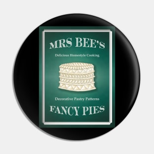 Pie Lovers Vintage Style Poster - Mrs Bee's Fancy Pies Pin