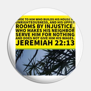 7Sparrows Justice - Jeremiah 22:13 Pin