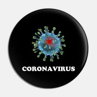 CORONAVIRUS! STAY HOME Pin