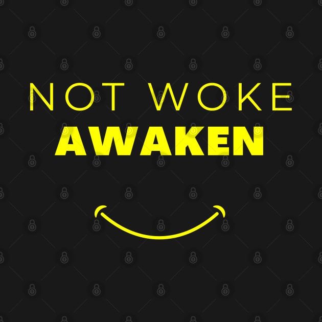 Not Woke. Awaken by la chataigne qui vole ⭐⭐⭐⭐⭐