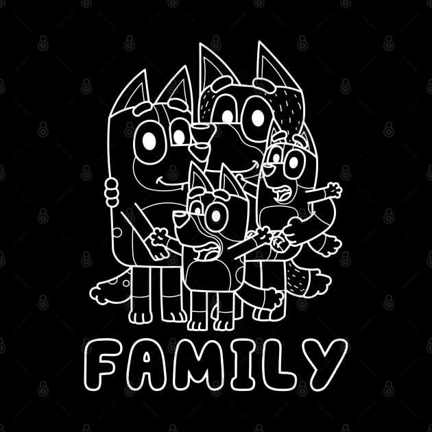 Bluey Family Text White by Fazar.Sisadboy