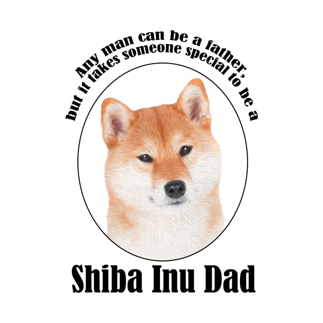 Shiba Inu Dad by You Had Me At Woof