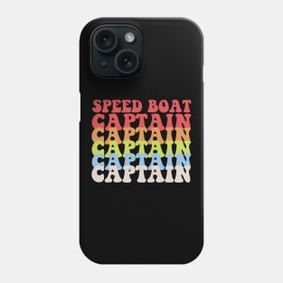 Speed Boat Captain Phone Case