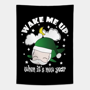 New Year Wake Me Up When It's New Year !! Tapestry