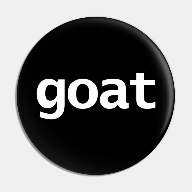 Goat Minimal Animals Typography White Text Pin by ellenhenryart