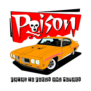 70 GTO Judge Poison T-Shirt