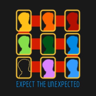 Expect the Unexpected T-Shirt