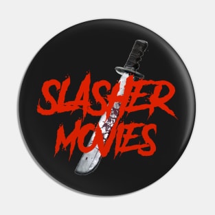 Slasher Movies Pin