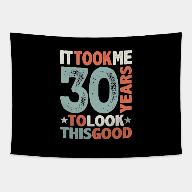30th Birthday Funny 30 Years Old Tapestry by cidolopez