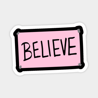 GLG Believe Banner Pink Magnet