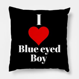 I love blue eyed boy Pillow