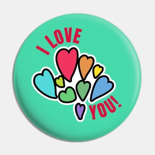 I Love You - Multicolored Hearts Pin