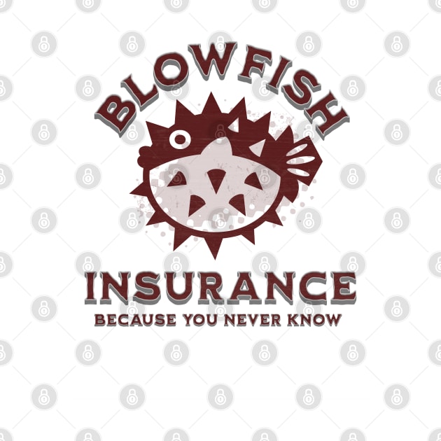 Blowfish Insurance by Farm Road Mercantile 