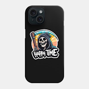 Happy reaper time Phone Case