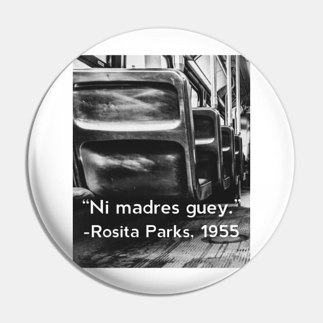 Rosita Parks-1955 Pin by MessageOnApparel