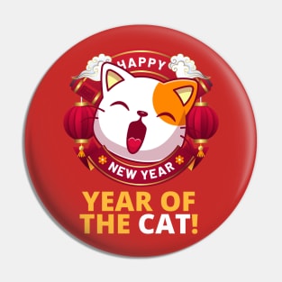 Cute Funny Year of the Cat Lucky Happy Chinese New Year 2022 Pin