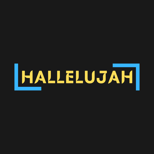 Hallelujah | Christian Saying by All Things Gospel