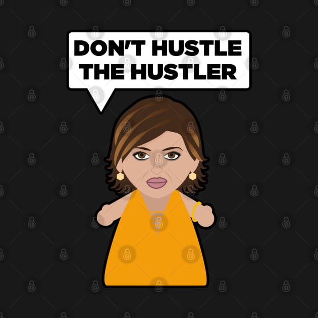 Don't Hustle the Hustler by Mattk270