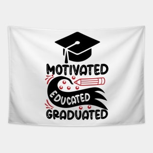 Motivated Educated Graduated Tapestry