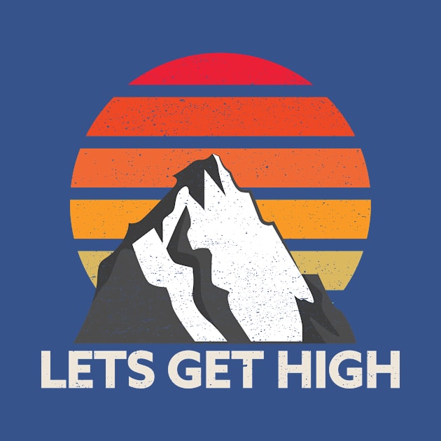 Lets Get High by narekmug