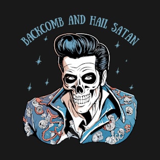 Hail Satan Dead Rockabilly Rocker T-Shirt