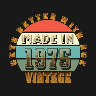 Made in 1975 T-Shirt