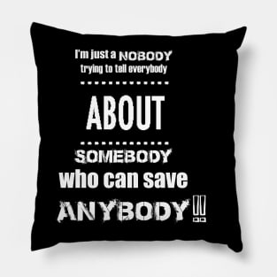 Telling Everybody about Somebody *Fueled By Hope Evangelistic Ministry* Pillow