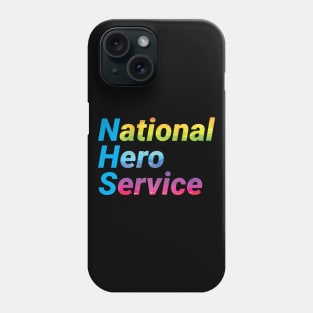 National Hero Service - Rainbow Phone Case