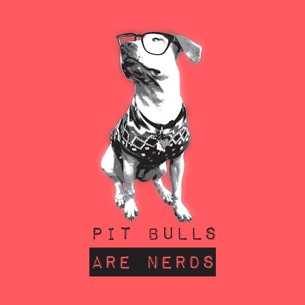 Pit Bulls Are Nerds by brieasaurus