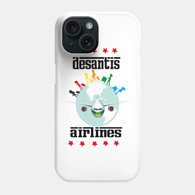 desantis airlines tee shirt Phone Case by ARTA-ARTS-DESIGNS