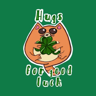 Hugs for Good Luck T-Shirt