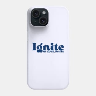 Aoran Warnar Ignite my love, Ignite Phone Case