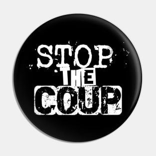 Stop the Coup - Punk Pin