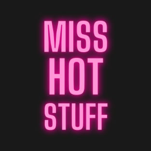 Miss Hot Stuff T-Shirt