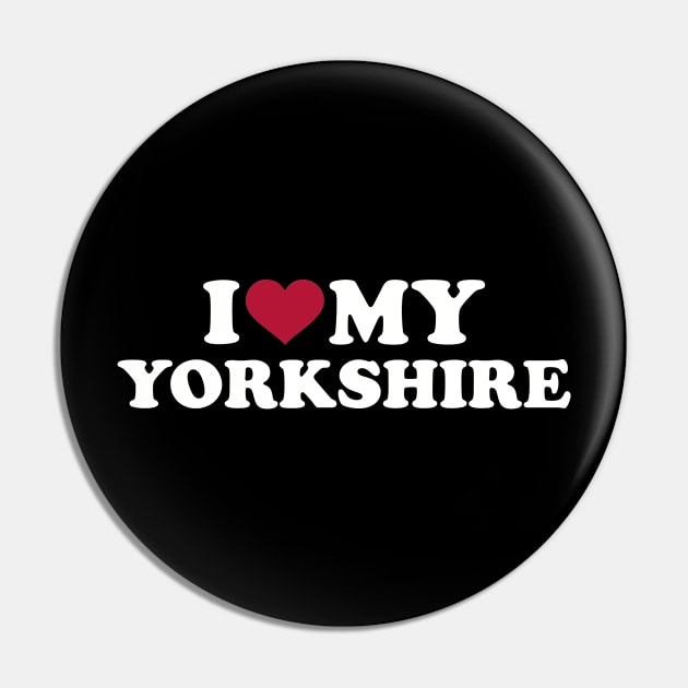 I love my Yorkshire Pin by Designzz