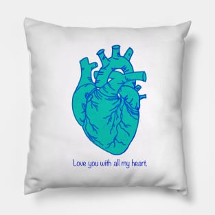 Love You With All My Heart, Teal and Blue Digital Illustration, Valentine's Day/ Anniversary Greeting Pillow